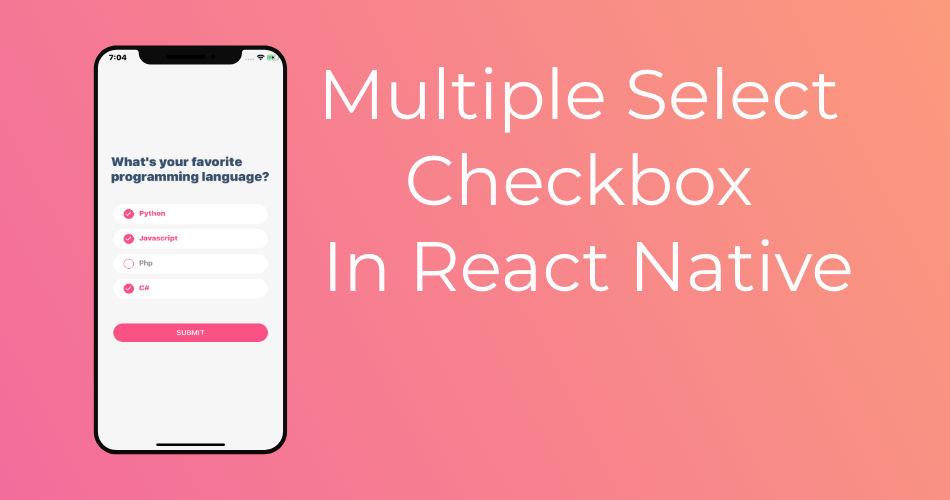 Multiple Select Checkbox In React Native Featured