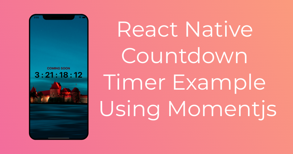 React Native Countdown Timer Example Using