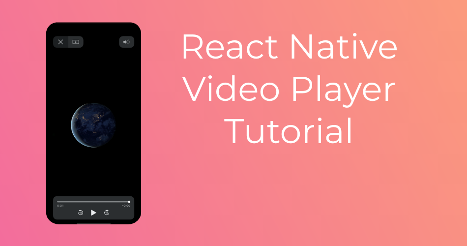 React Native Video Player Tutorial Featured