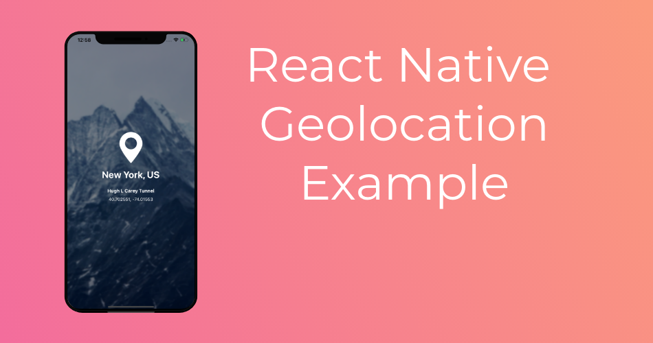 React Native Geolocation Example