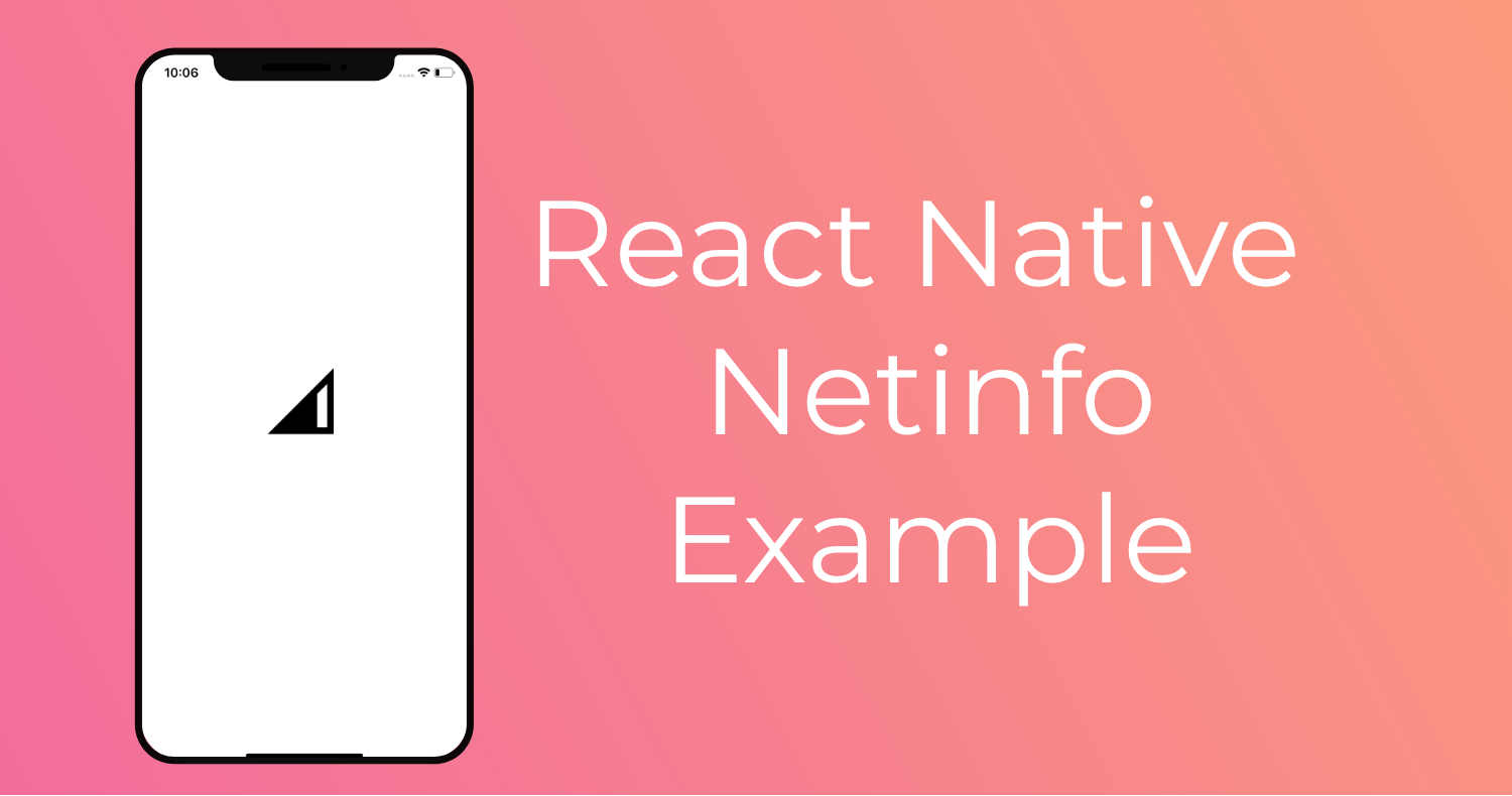 React Native Netinfo Example